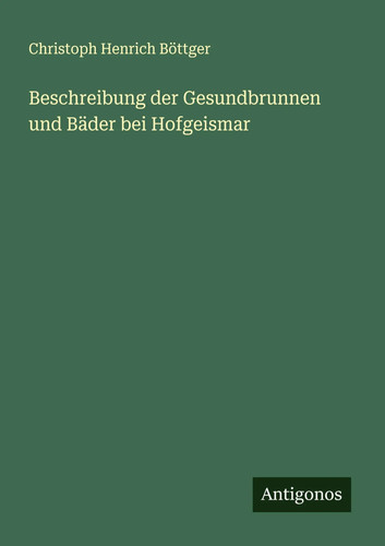 Beschreibung der gesundbrunnen - beschreibung,