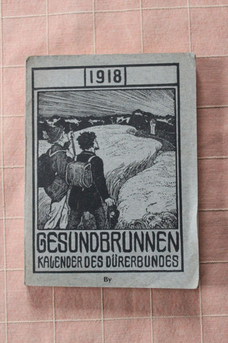 Gesundbrunnen 1918 kalender - 1918,